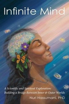 Cover Infinite Mind: A Scientific and Spiritual Exploration (eBook, ePUB)