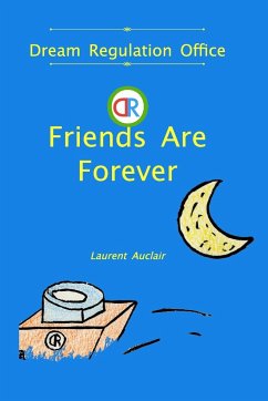 Friends Are Forever (Dream Regulation Office - Vol.1) (Softcover, Colour) - Auclair, Laurent