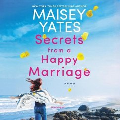 Secrets from a Happy Marriage - Yates, Maisey
