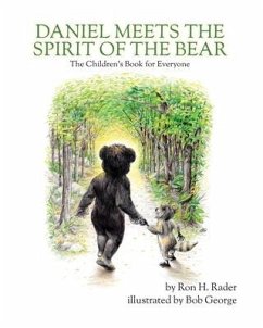 Daniel Meets the Spirit of the Bear - Rader, Ron H