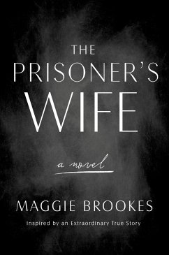 The Prisoner's Wife - Brookes, Maggie