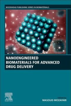 Nanoengineered Biomaterials for Advanced Drug Delivery