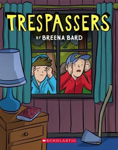 Trespassers: A Graphic Novel - Bard, Breena