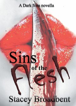 Sins of the Flesh - Broadbent, Stacey