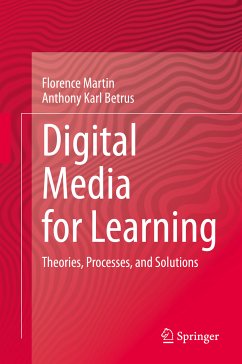 Digital Media for Learning (eBook, PDF) - Martin, Florence; Betrus, Anthony Karl