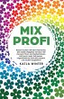 Mixprofi: Besser kochen mit dem... - Bild 1