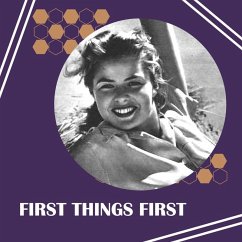 Cover First Things First (eBook, ePUB)