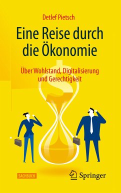 Eine Reise durch die Ökonomie (eBook, PDF) - Pietsch, Detlef