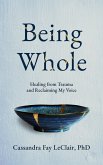 Being Whole (eBook, ePUB)