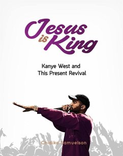 Cover Jesus is King, Kanye West and This Present Revival (eBook, ePUB)