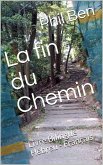 La fin du Chemin. Bilingue Hébreu-Français avec fichiers Audio (eBook, ePUB)