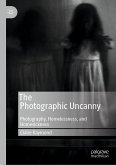 The Photographic Uncanny (eBook, PDF)