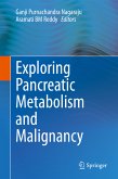 Exploring Pancreatic Metabolism and Malignancy (eBook, PDF)