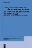 Littérature française et savoirs biologiques au XIXe siècle (eBook, ePUB)