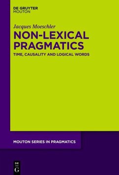 Non-Lexical Pragmatics (eBook, ePUB) - Moeschler, Jacques