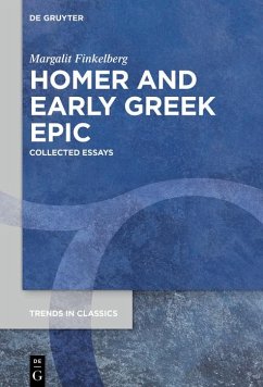 Homer and Early Greek Epic (eBook, ePUB) - Finkelberg, Margalit