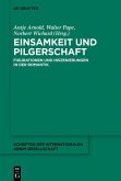 Einsamkeit und Pilgerschaft (eBook, ePUB)