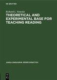Theoretical and experimental base for teaching reading (eBook, PDF)