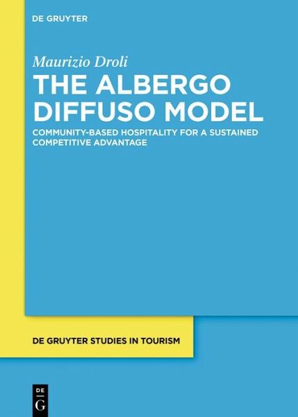 The Albergo Diffuso Model (eBook, ePUB) The Albergo Diffuso Model (eBook, ePUB)