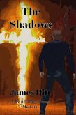 The Shadows (Twin Forks, Texas, #1) (eBook, ePUB)