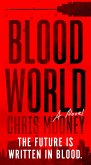 Blood World (eBook, ePUB)