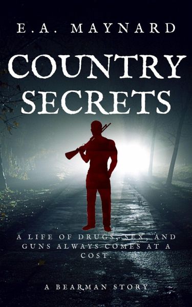 Country Secrets (A BEARMAN STORY, #2) (eBook, ePUB) Country Secrets (A BEARMAN STORY, #2) (eBook, ePUB)