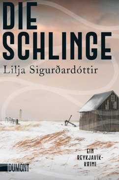 Die Schlinge / Island-Trilogie Bd.2 - Sigurdardottir, Lilja