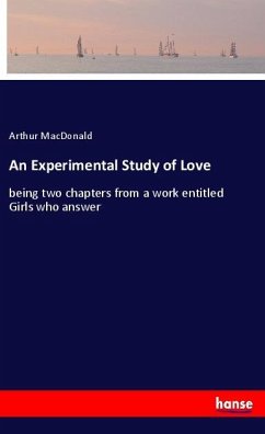 An Experimental Study of Love - MacDonald, Arthur