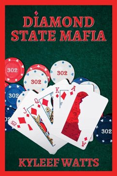 Diamond State Mafia - Watts, Kyleef