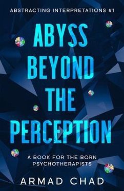 ABYSS BEYOND THE PERCEPTION Sapphire Collection (eBook, ePUB) - Kersee, Armad Chad
