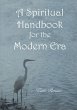 A Spiritual Handbook for the Modern Era - Bild 1