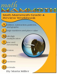 Math Mammoth Grade 4 Review Workbook - Miller, Maria