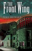 The Front Wing (A Harold and Bella Paranormal Mystery, #2) (eBook, ePUB)