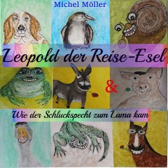 Leopold der Reise-Esel (MP3-Download) - Möller, Michel