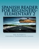 Spanish Reader for Beginners-Elementary 2 (Spanish Reader for Beginners Elementary 1, 2 & 3, #2) (eBook, ePUB)