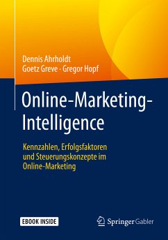 Online-Marketing-Intelligence (eBook, PDF) - Ahrholdt, Dennis; Greve, Goetz; Hopf, Gregor