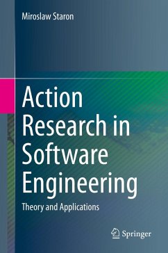 Action Research in Software Engineering (eBook, PDF) - Staron, Miroslaw