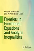 Frontiers in Functional Equations and Analytic Inequalities (eBook, PDF)