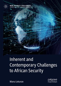 Inherent and Contemporary Challenges to African Security (eBook, PDF) - Lekunze, Manu