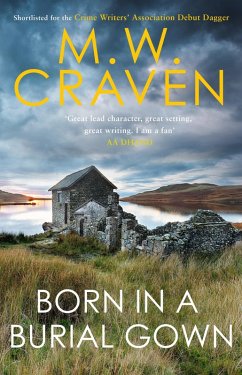 Born in a Burial Gown (eBook, ePUB) - Craven, M. W.