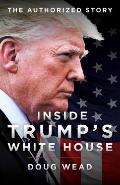 Inside Trump's White House (eBook, ePUB) - Wead, Doug