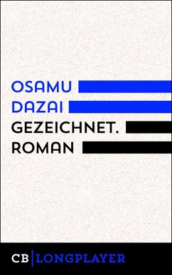 Gezeichnet (eBook, ePUB) - Dazai, Osamu