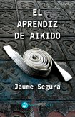 El aprendiz de aikido (eBook, ePUB)