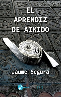 El aprendiz de aikido (eBook, ePUB) - Segura, Jaume