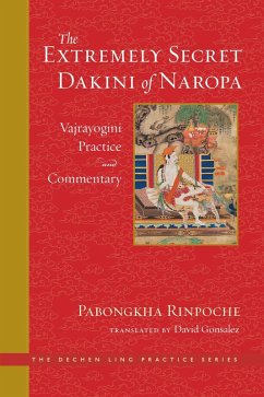 The Extremely Secret Dakini of Naropa (eBook, ePUB) - Pabongkha, Dechen Nyingpo