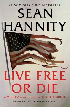 Live Free Or Die (eBook, ePUB) - Hannity, Sean