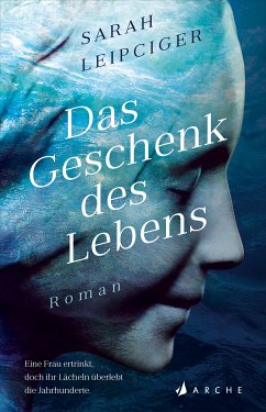 Das Geschenk des Lebens (eBook, ePUB) - Leipciger, Sarah