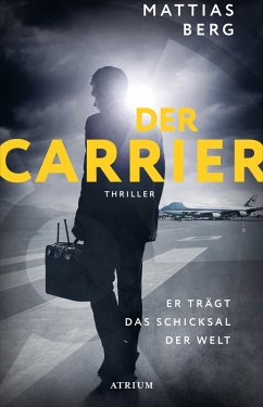 Der Carrier (eBook, ePUB) - Berg, Mattias