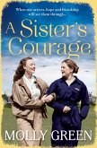 A Sister's Courage (eBook, ePUB) A Sister's Courage (eBook, ePUB)