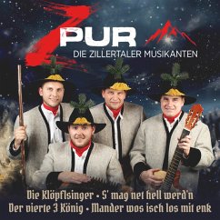 Die Klöpflsinger,S'Mag Net Hell Werdn - Zpur-Die Zillertaler Musikanten